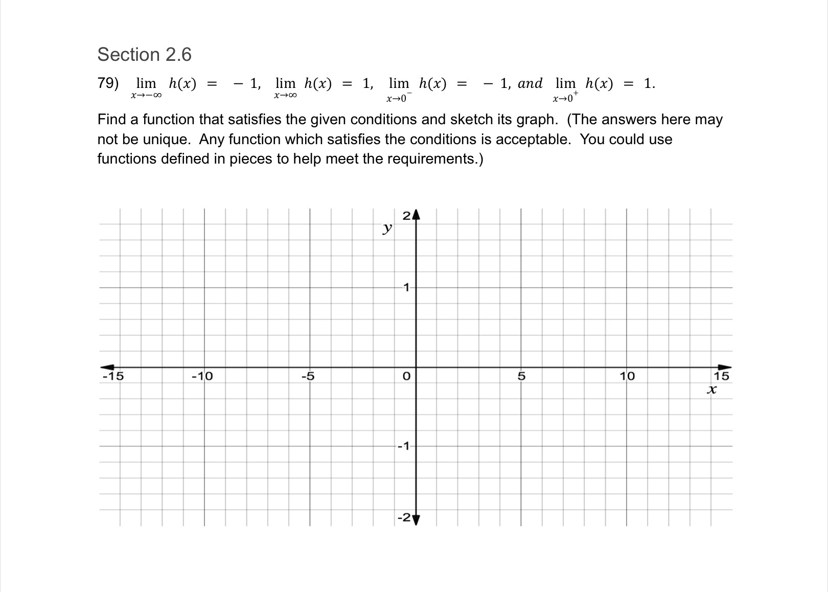 1, lim h(x) = 1, and lim+ h(x) = 1. x>oo x)U)