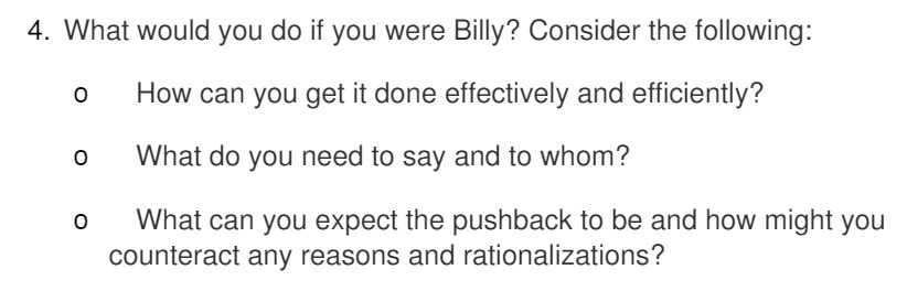  4. What would you do if you were Billy? Consider the