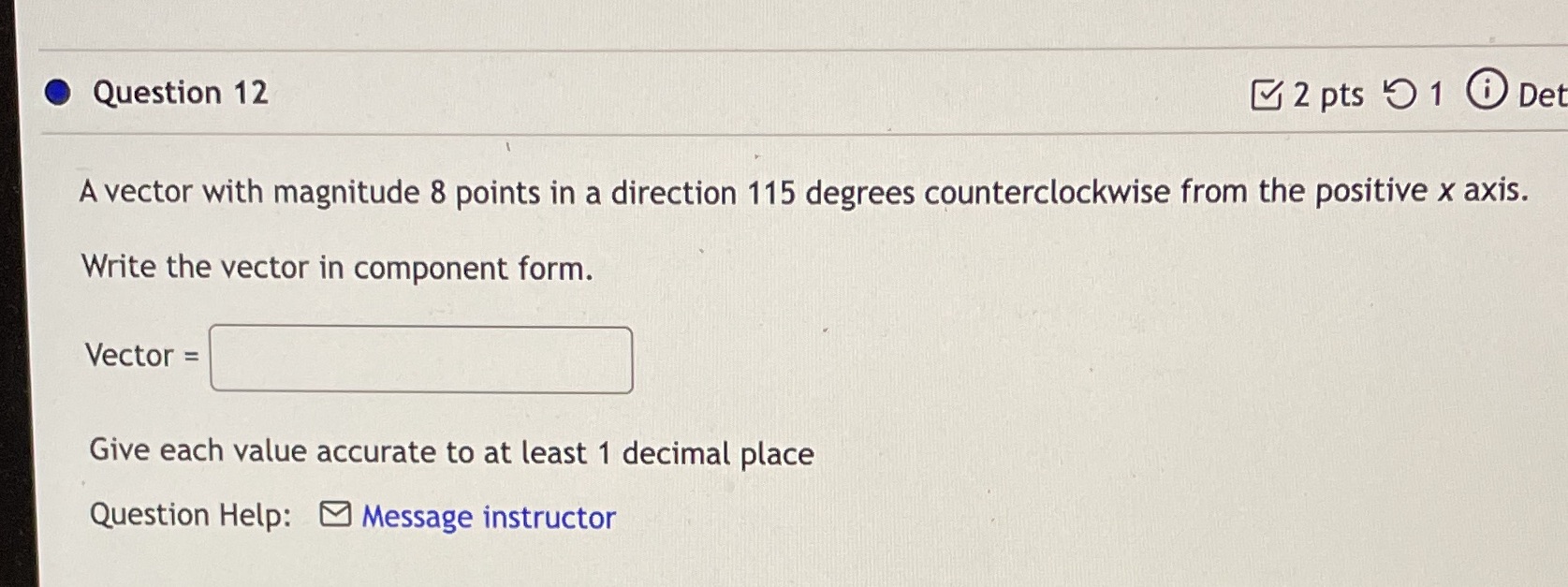  I need help with this please . Question 12 2 pts