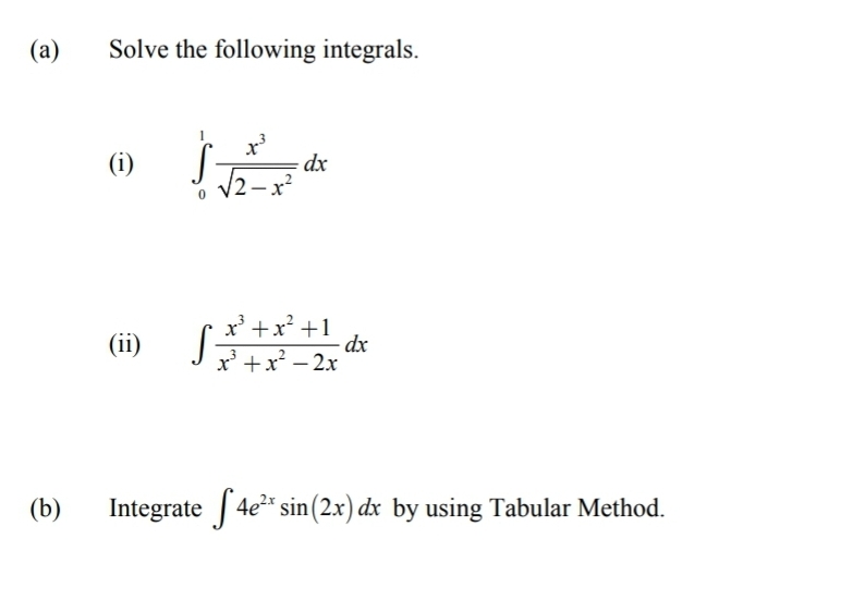  integration question (a) Solve the following integrals. W (i) X dx
