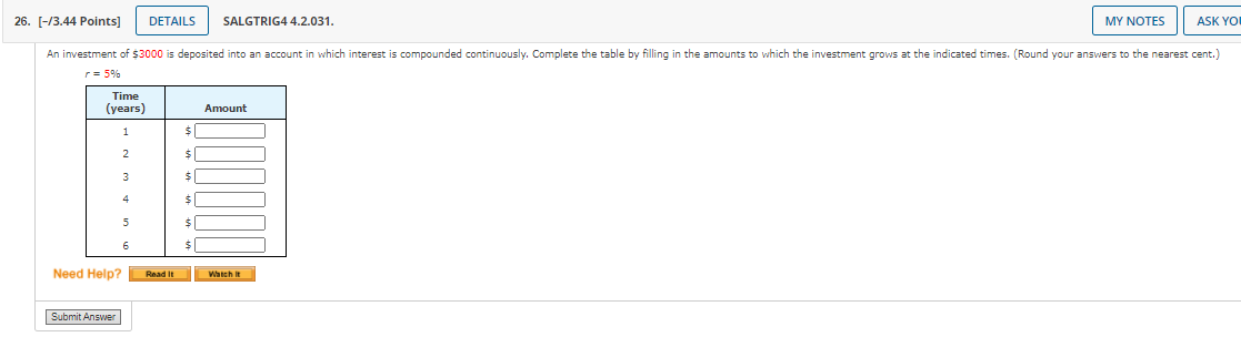 the nearest cent.) Need Help? Read It Submit AnswerMY NOTES ASK 14.
