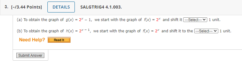 3) = Need Help? Road it Which It Submit Answer2. [43.44 Points]