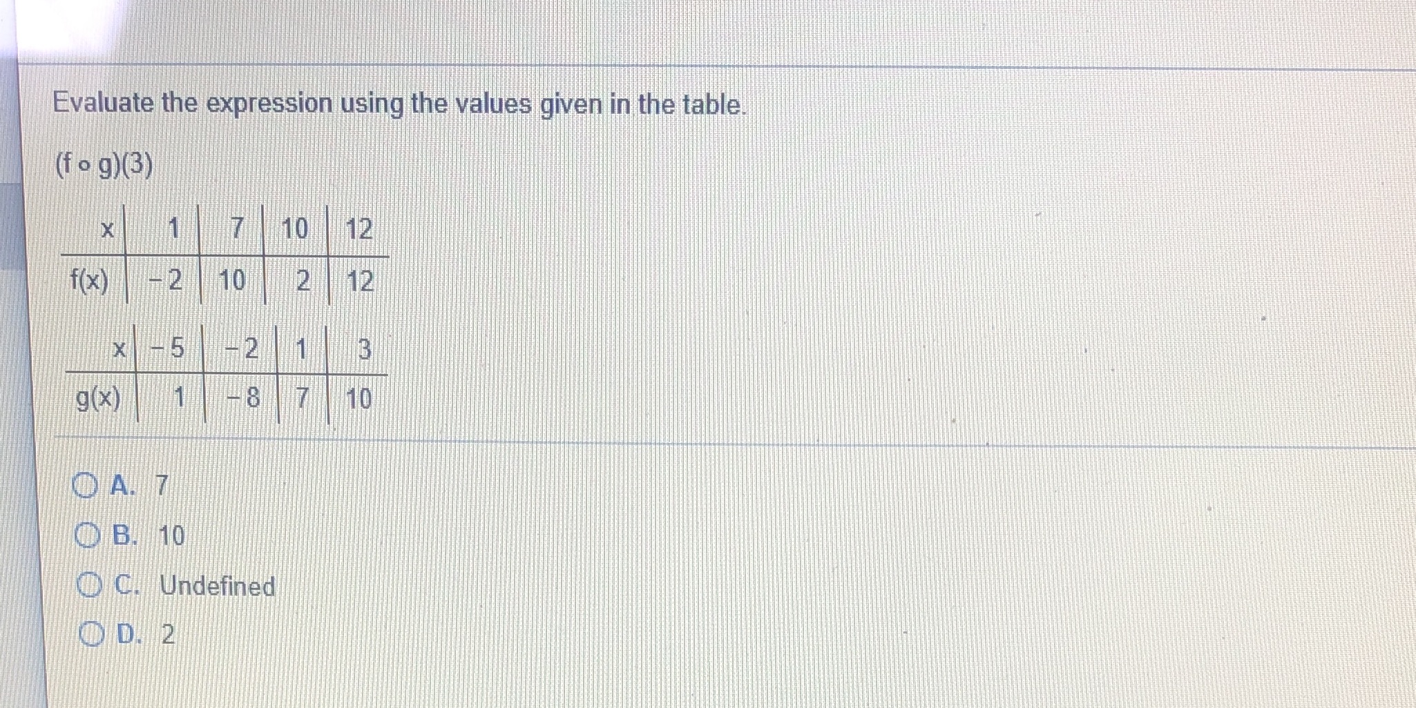  Evaluate the expression using the values given in the table. (f