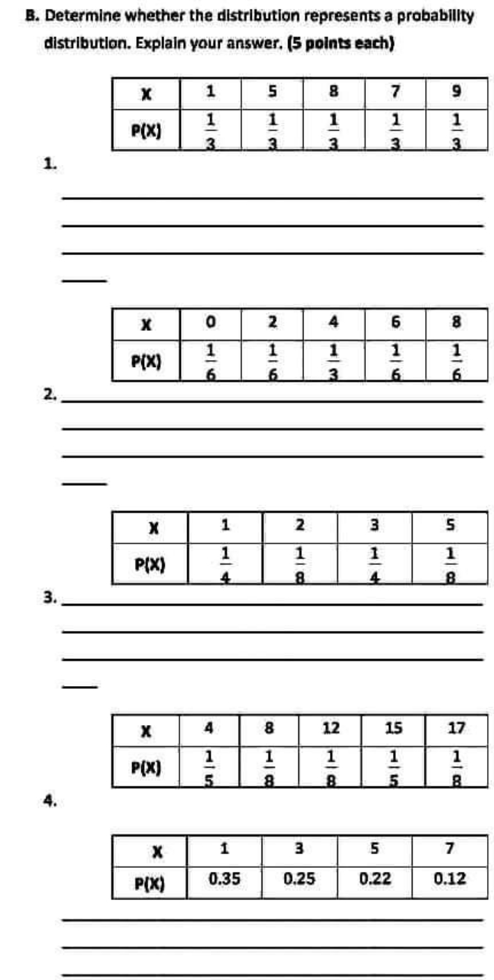 Explain your answer. (5 points each) X 5 8 7 9 P(X)