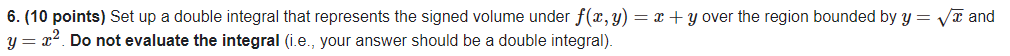 signed volume under ay) : :I: + 3; over the region bounded