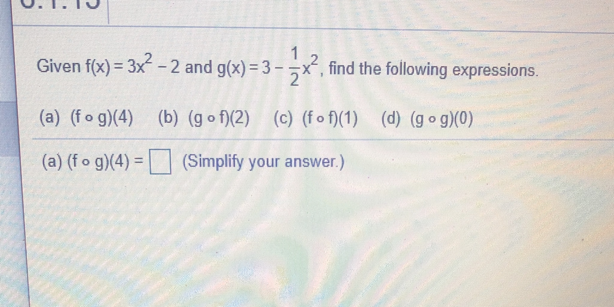  Given f(x) = 3x- - 2 and g(x) = 3 -