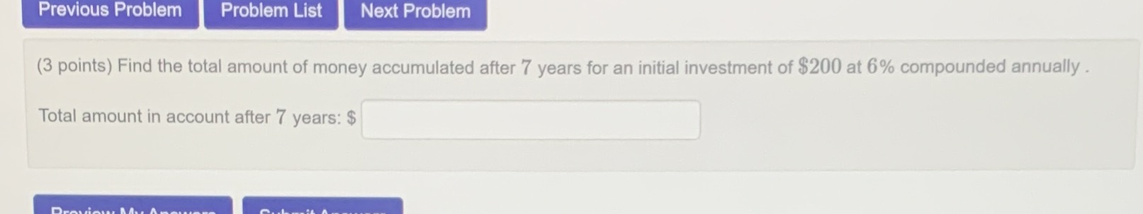 amount of money accumulated after 7 years for an initial investment of