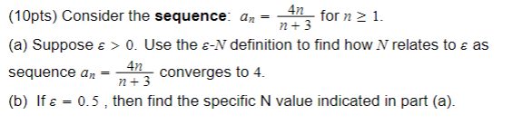 (10pts) Consider the sequence: an = An for n > 1.