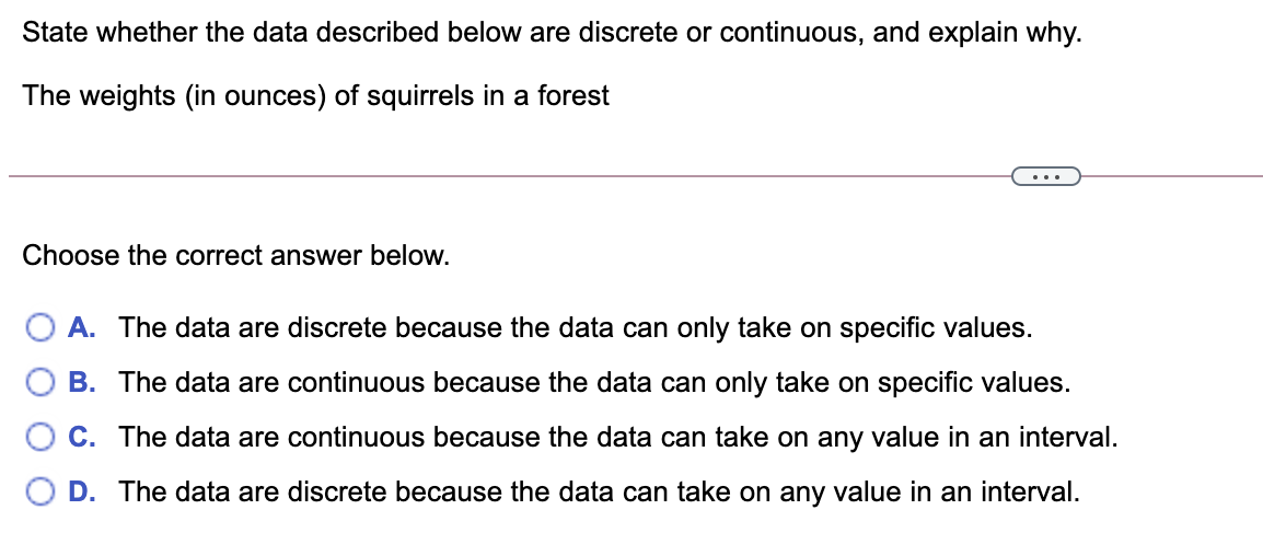O B. The nominal level of measurement is most appropriate because the