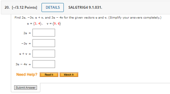 4v for the given vectors u and v. (Simplify your answers completely.)