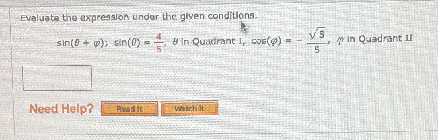 = , 0 in Quadrant I, cos(@) = -_ V5 Q in