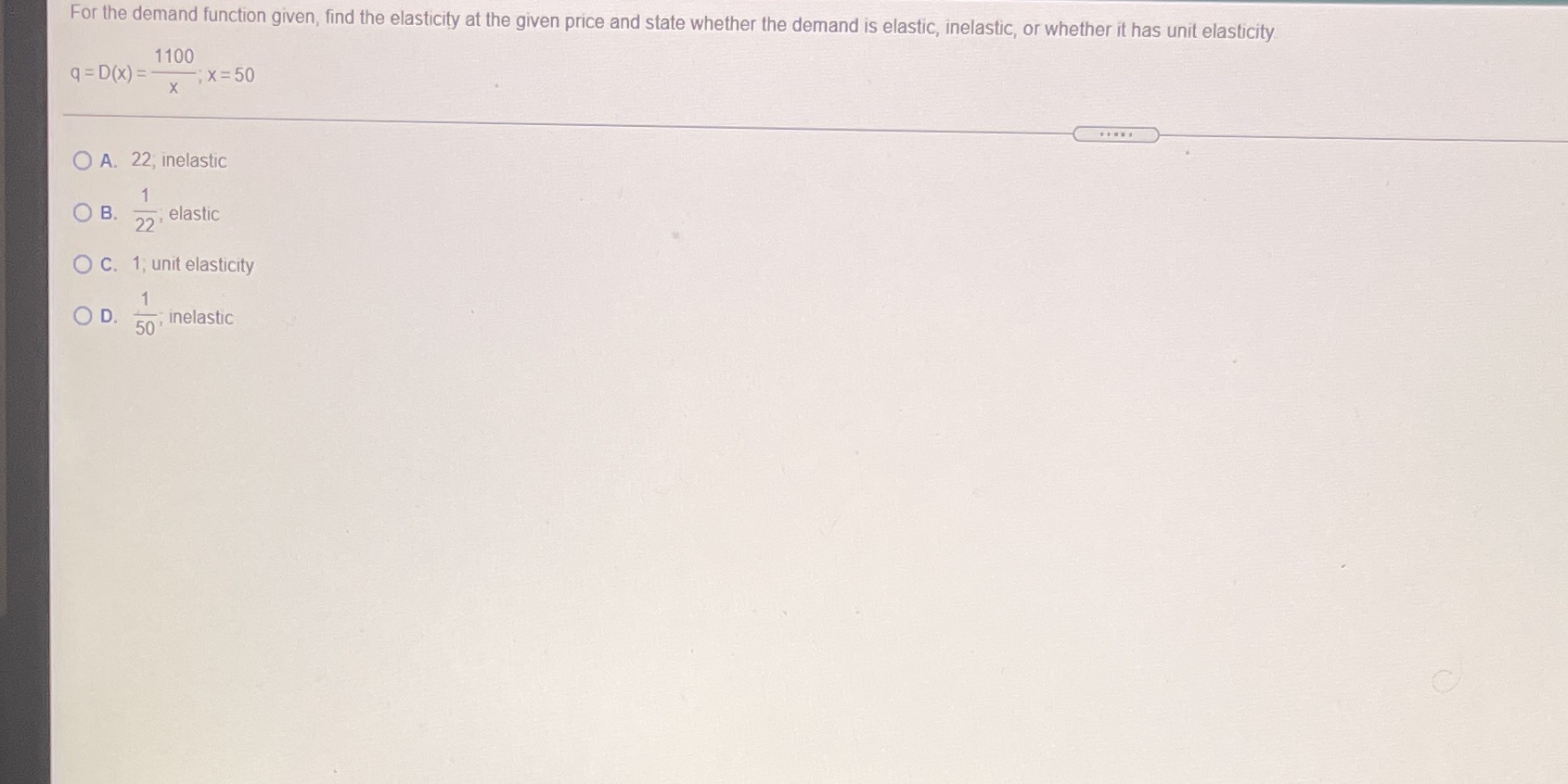 price and state whether the demand is elastic, inelastic, or whether it