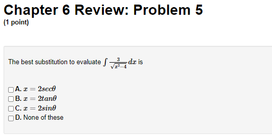 are possible to find: A. None of these OB. fo 2f(x)dx Oc.