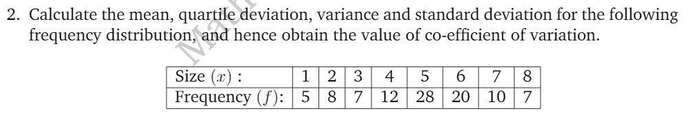 the following frequency distribution, and hence obtain the value of co-efficient of