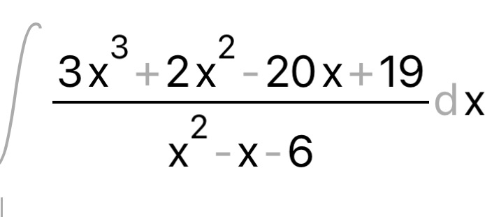 3x +2x - 20x + 19 dx 2 X - X -