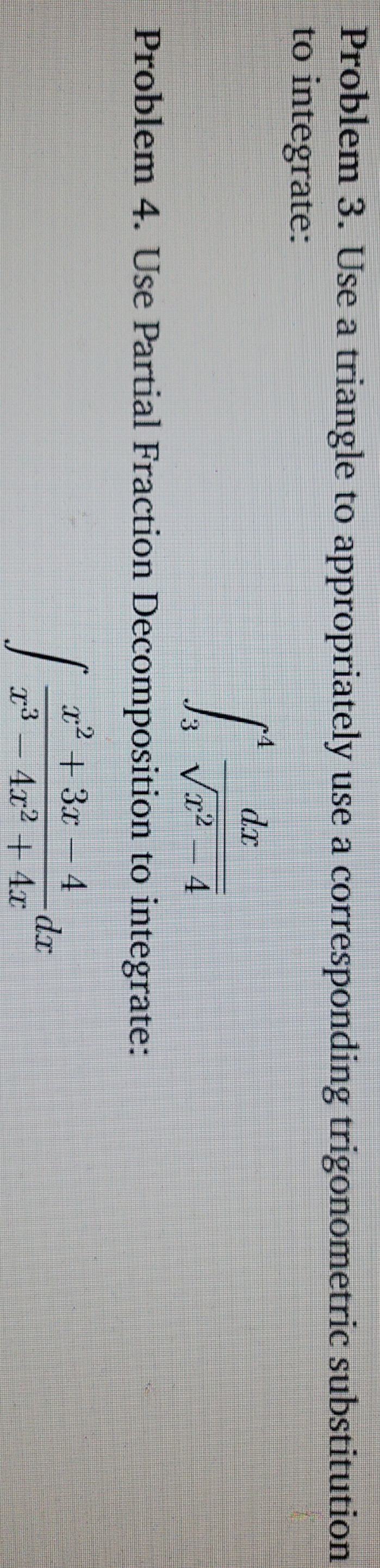 solve thoroughly? Problem 3. Use a triangle to appropriately use a corresponding