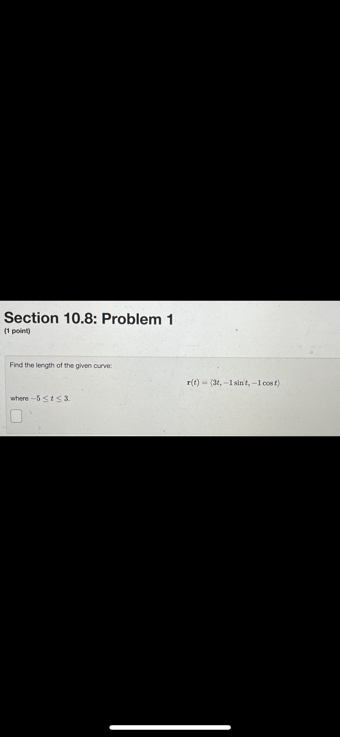 point) ' Find the length of the given curve: : r(t) =