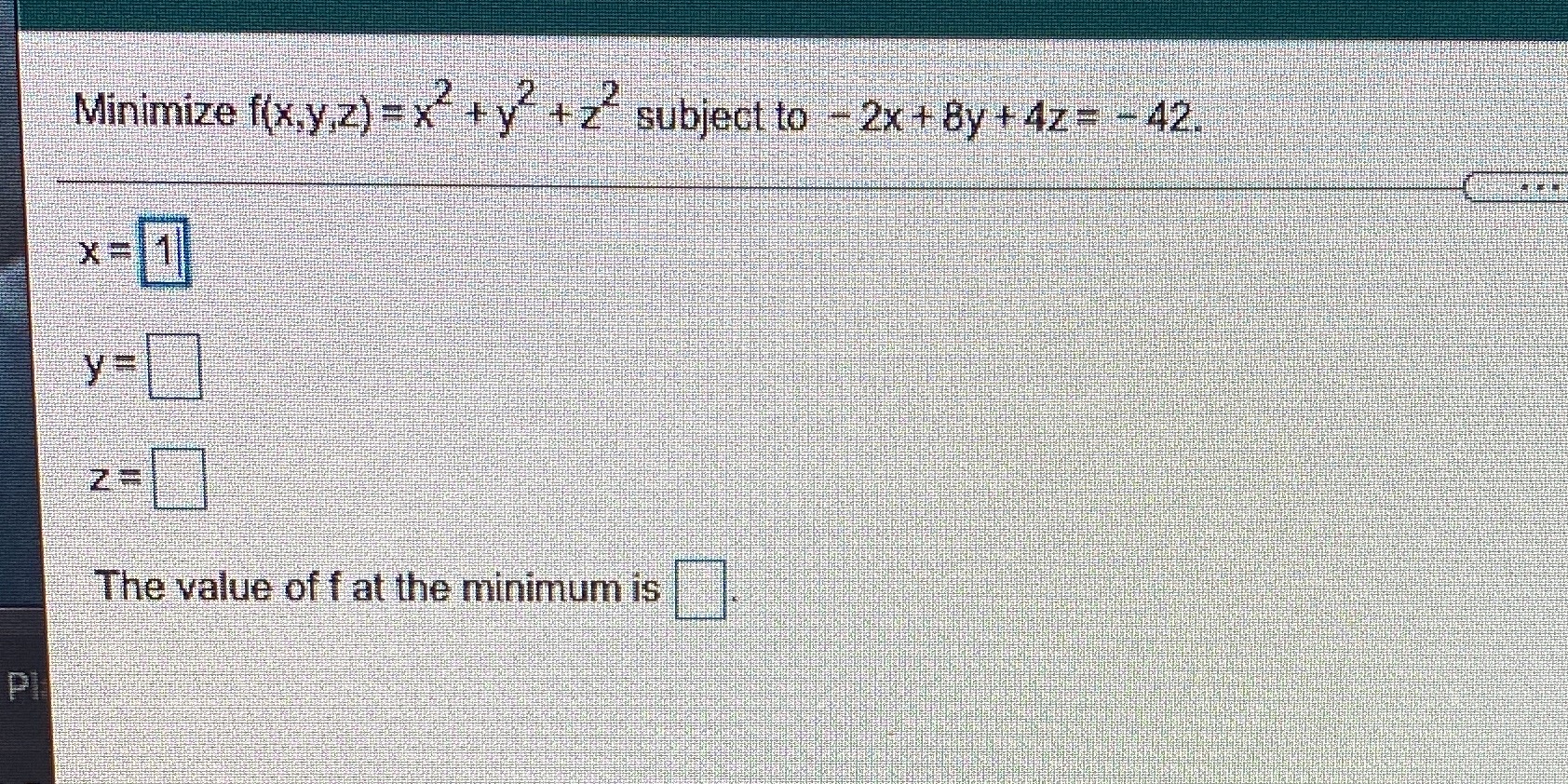 Minimize bjeet -4. The vallE0ffat the minimumis