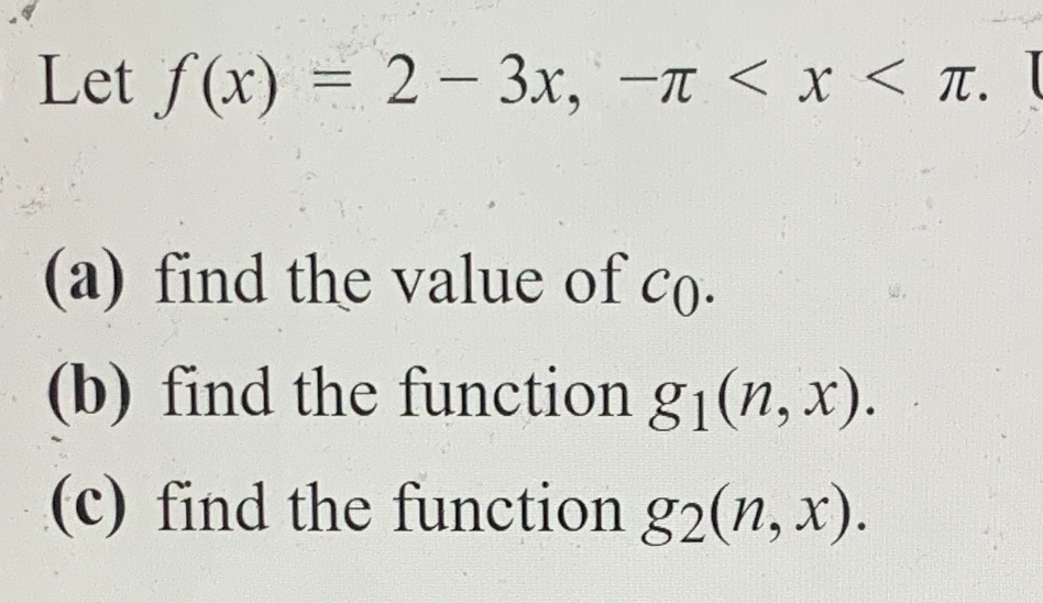 find the value of co. (b) find the function gl(n, x). (c)