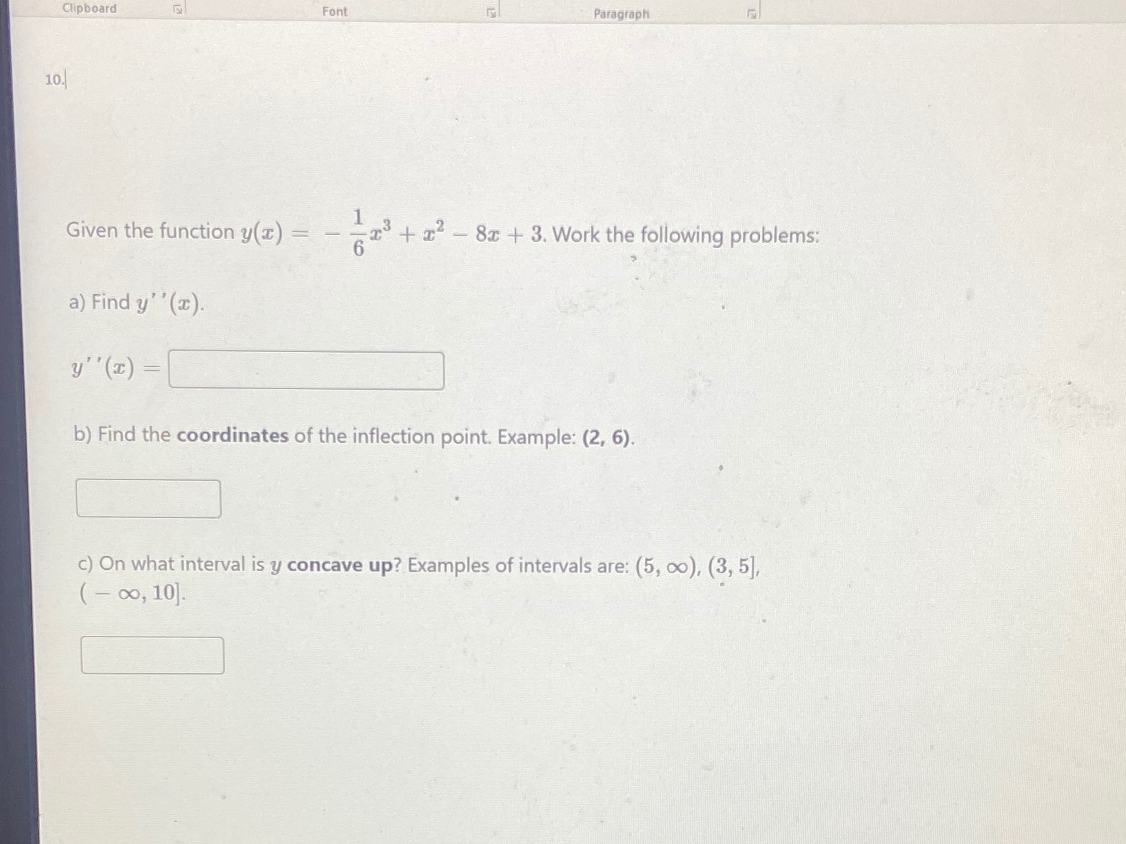 Need help Clipboard Font Paragraph 10. Given the function y(z) =