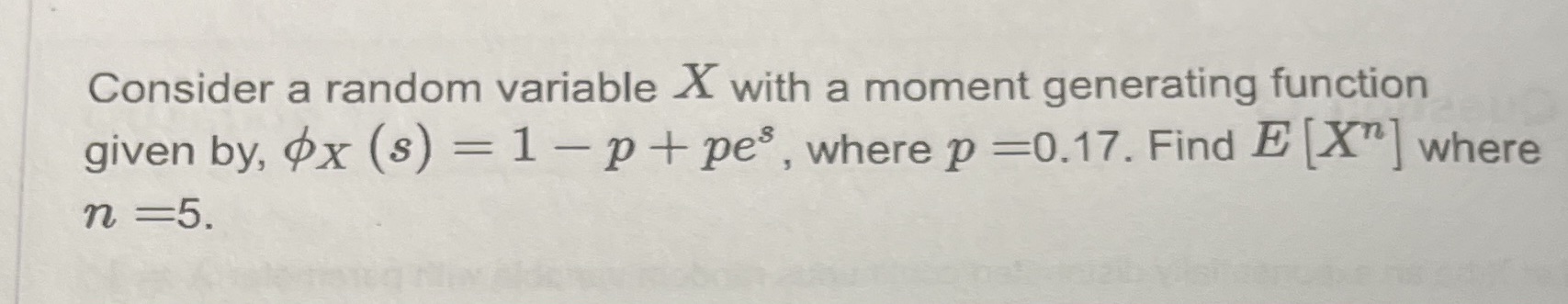 Consider a random variable AX with a moment generating function given