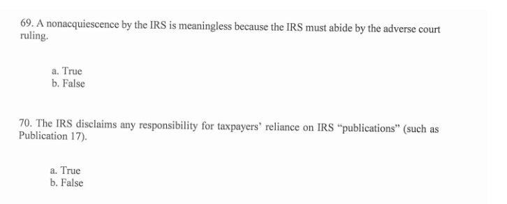 Please answer correct with reason 69. A nonacquiescence by the IRS