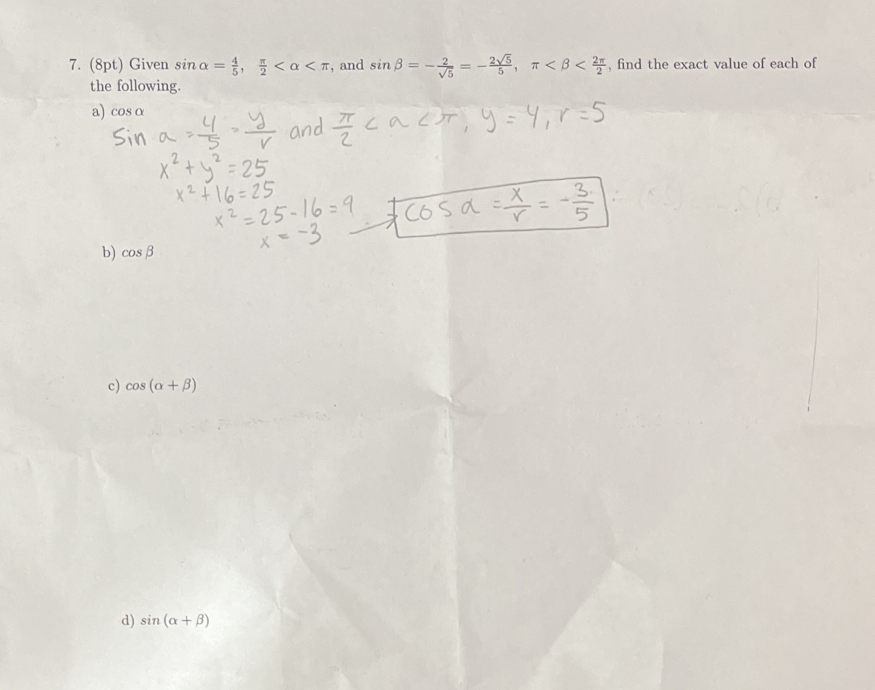 cos {3 c) cos (o H- {3) d) sin (a + /3)