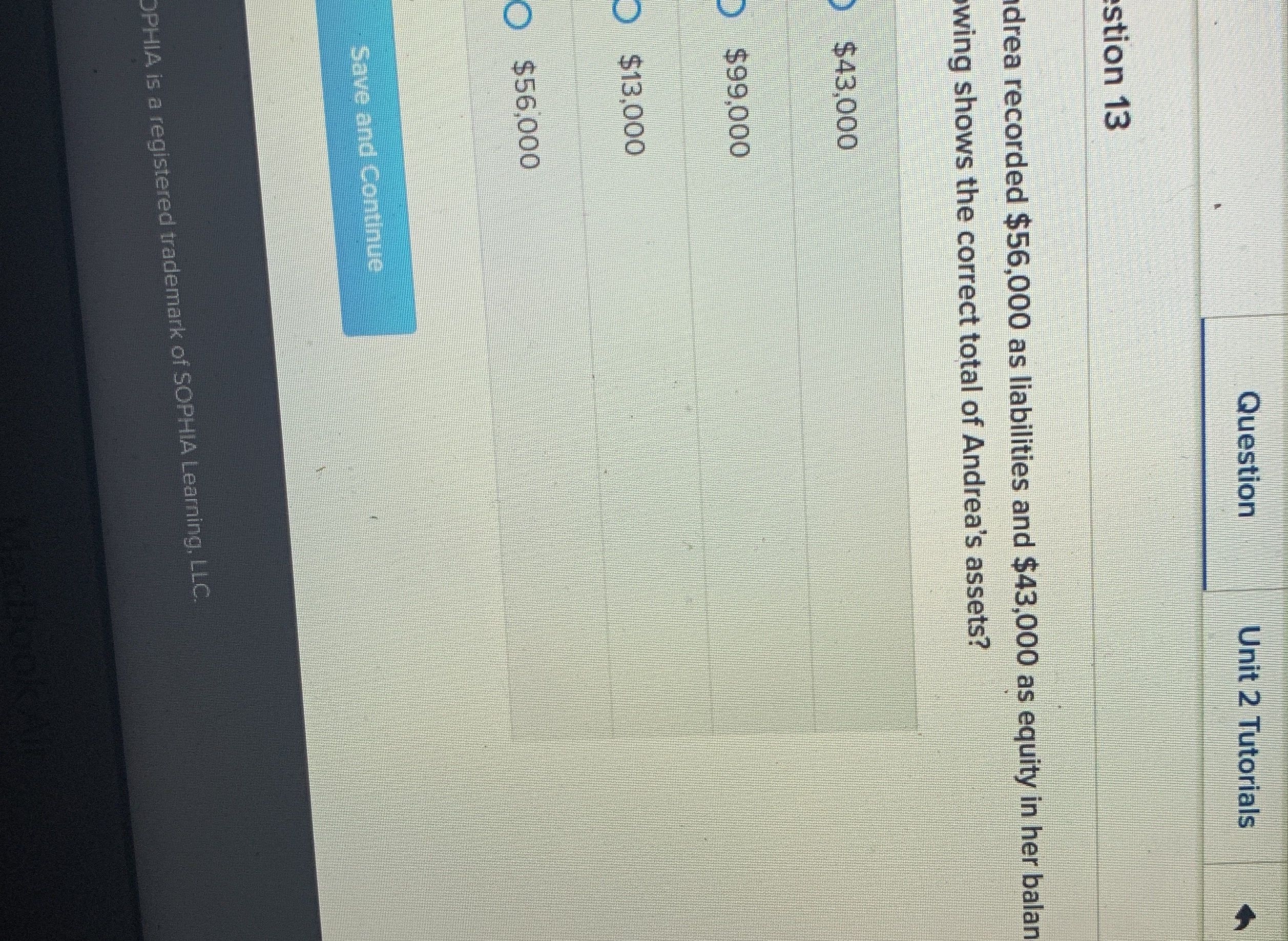 liabilities and $43,000 as equity in her balan wing shows the correct
