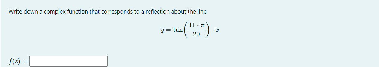 the line 11 . T y = tan . x 20 f