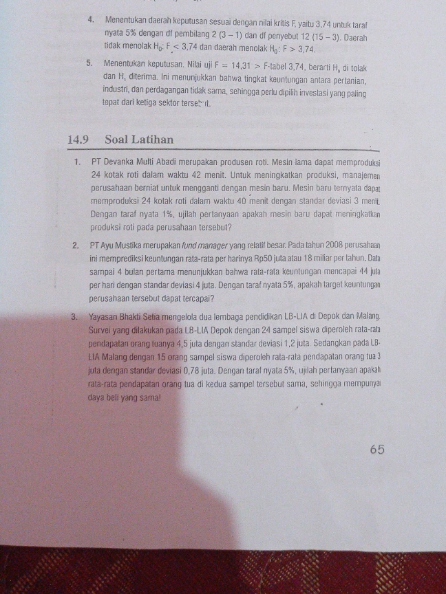 14.9 Menentukan daerah keputusan sesuai dengan nilai krilis F. yaitu 3.74 untuk