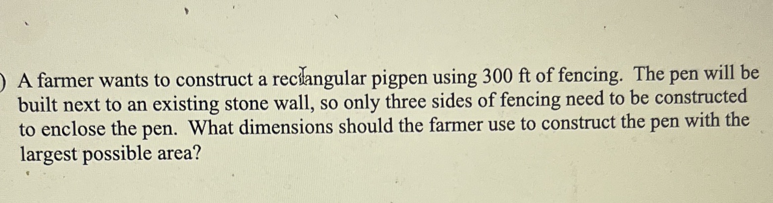 of fencing. The pen will be built next to an existing stone