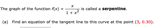  X The graph of the function f(x) = - is called