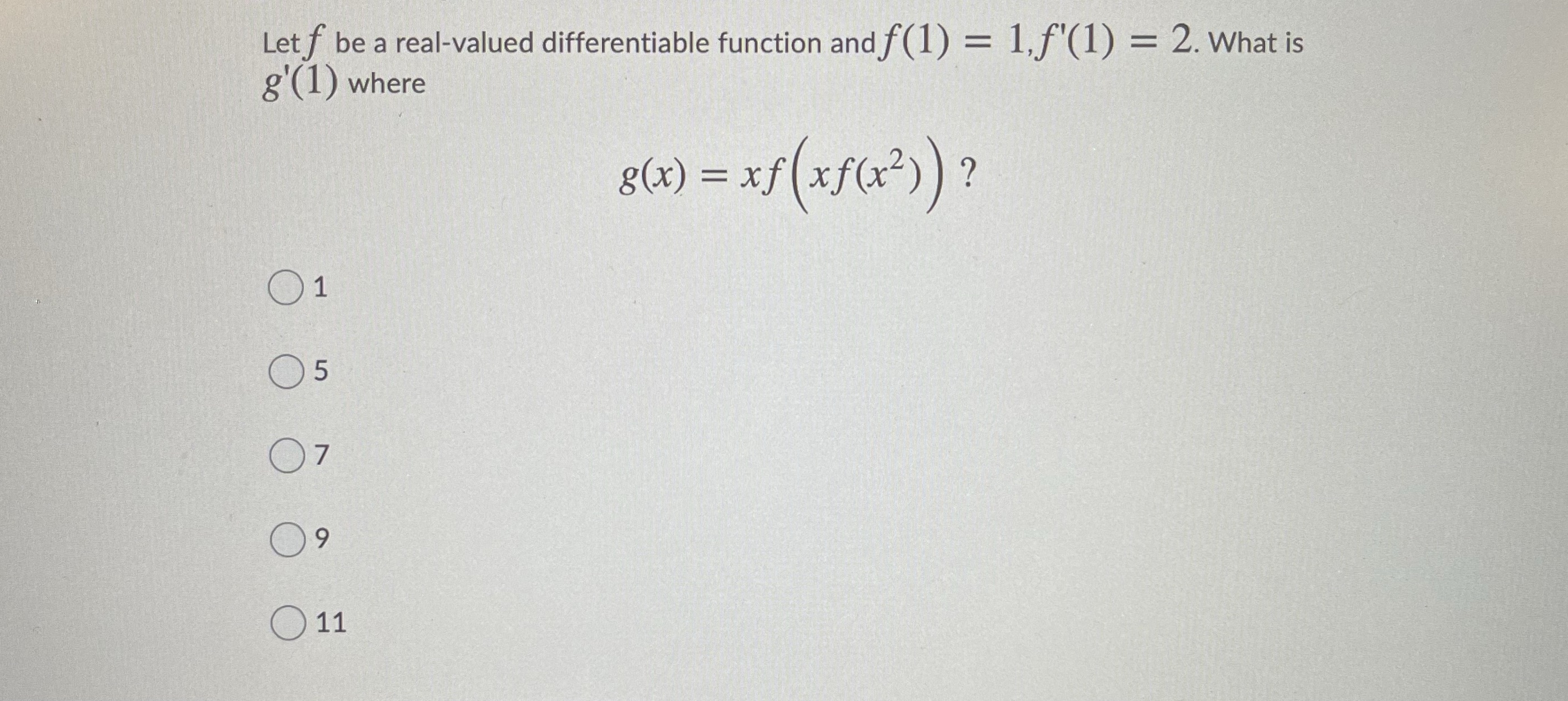 = 2. What is g' (1) where 8 ( x) = xf
