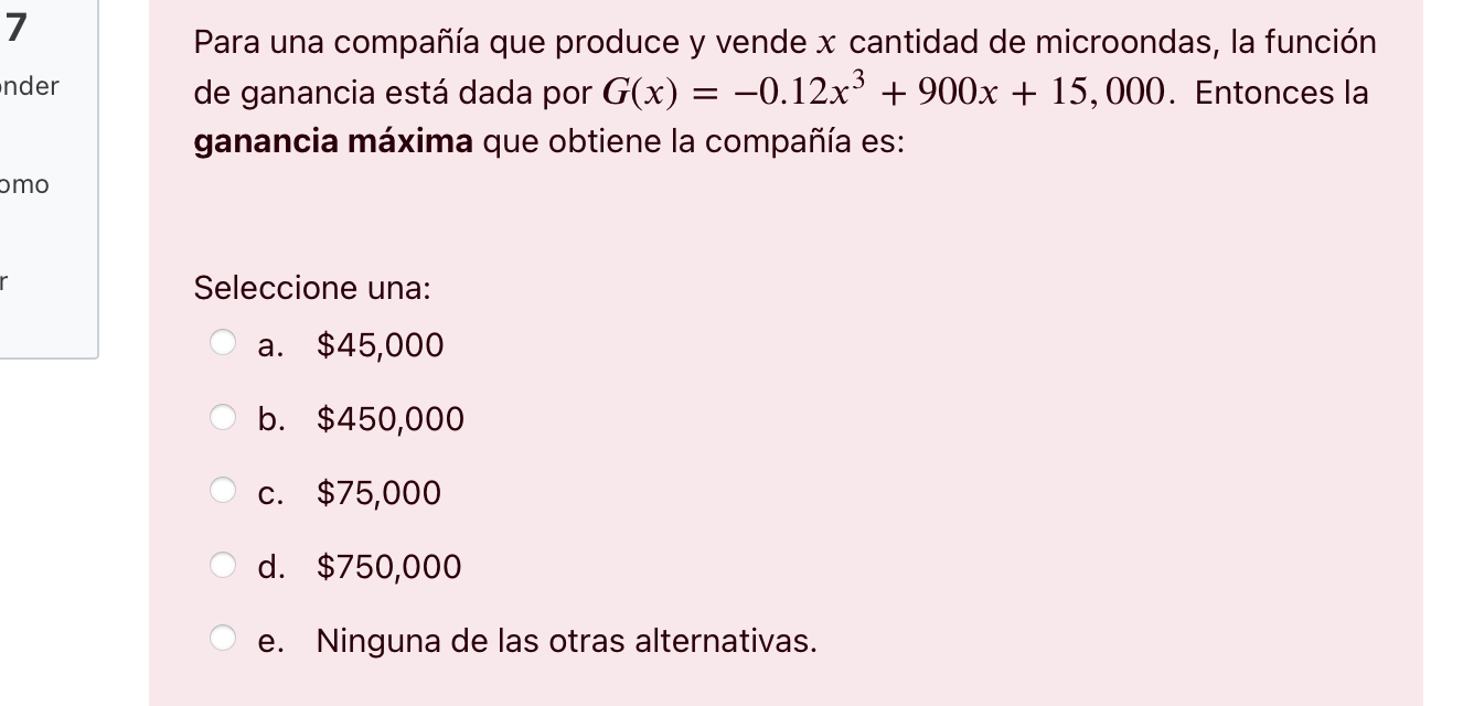 de microondas, la funcin de ganancia est dada por G(x) = 0.12x3