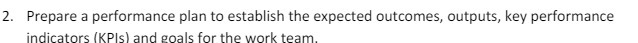 2. Prepare a performance plan to establish the expected outcomes, outputs,
