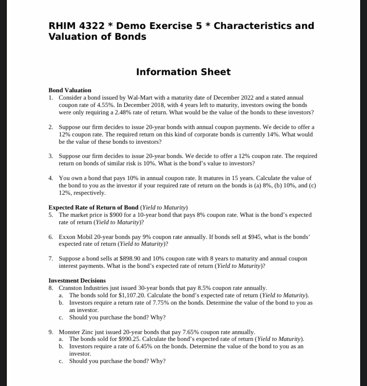  RHIM 4322 * Demo Exercise 5 * Characteristics and Valuation of