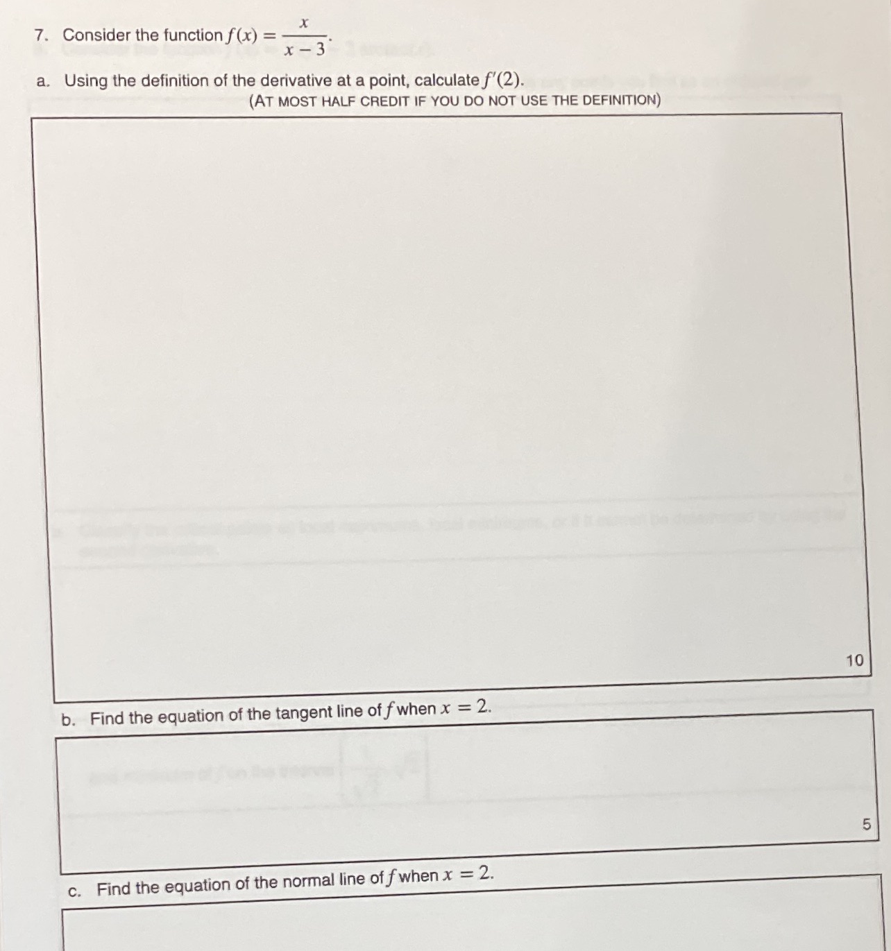  7. Consider the function f (x) = x - 3 a.