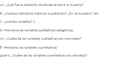individuos habia en Ia poblaci6n? L En Ia muestra? 165 C. zcuantas