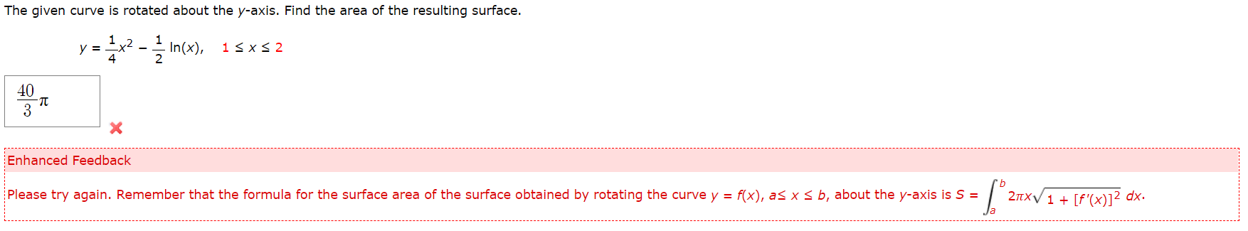 The given curve is rotated about the y-axis. Find the area of