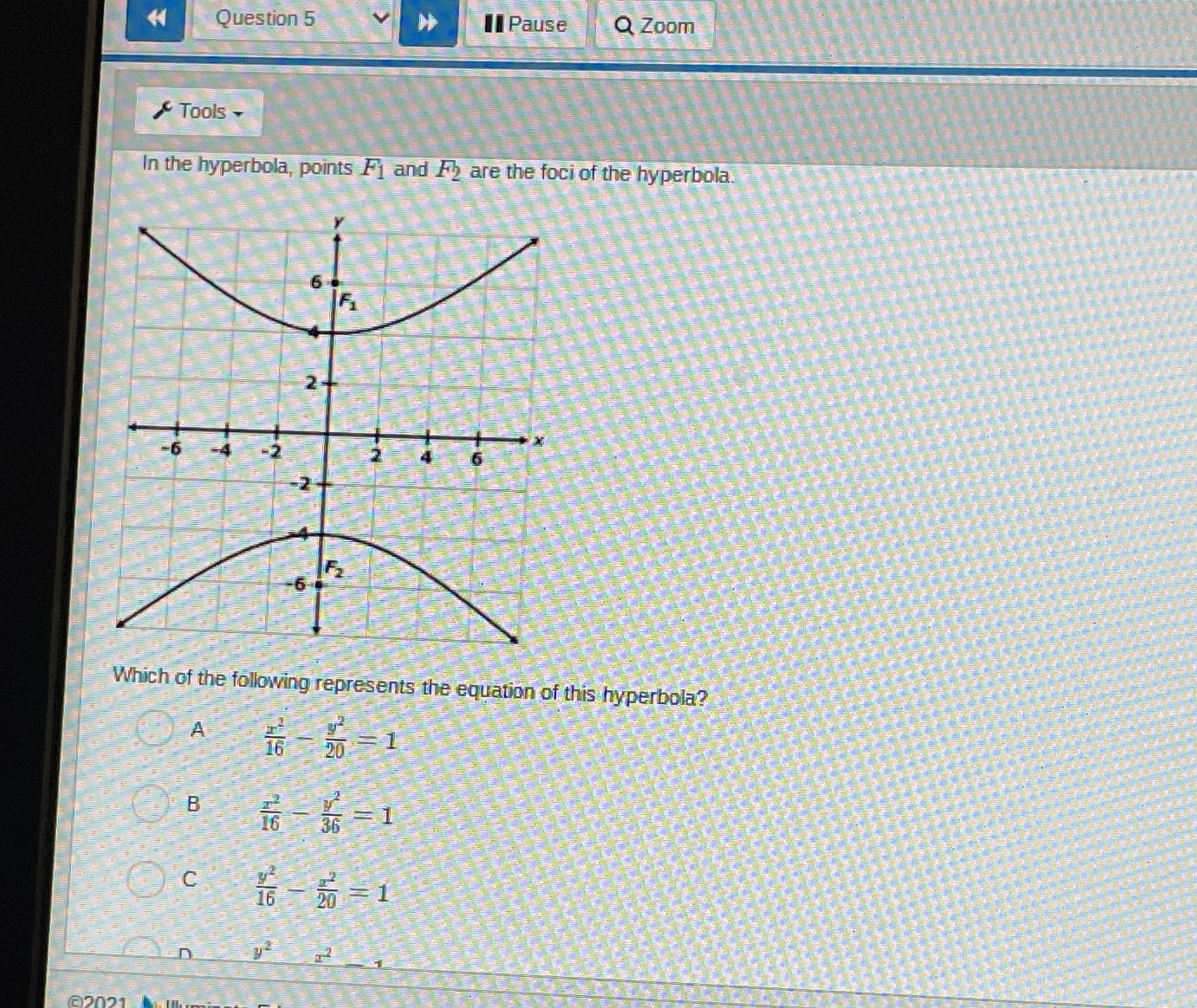  Question 5 Pause Q Zoom Tools - In the hyperbola, points