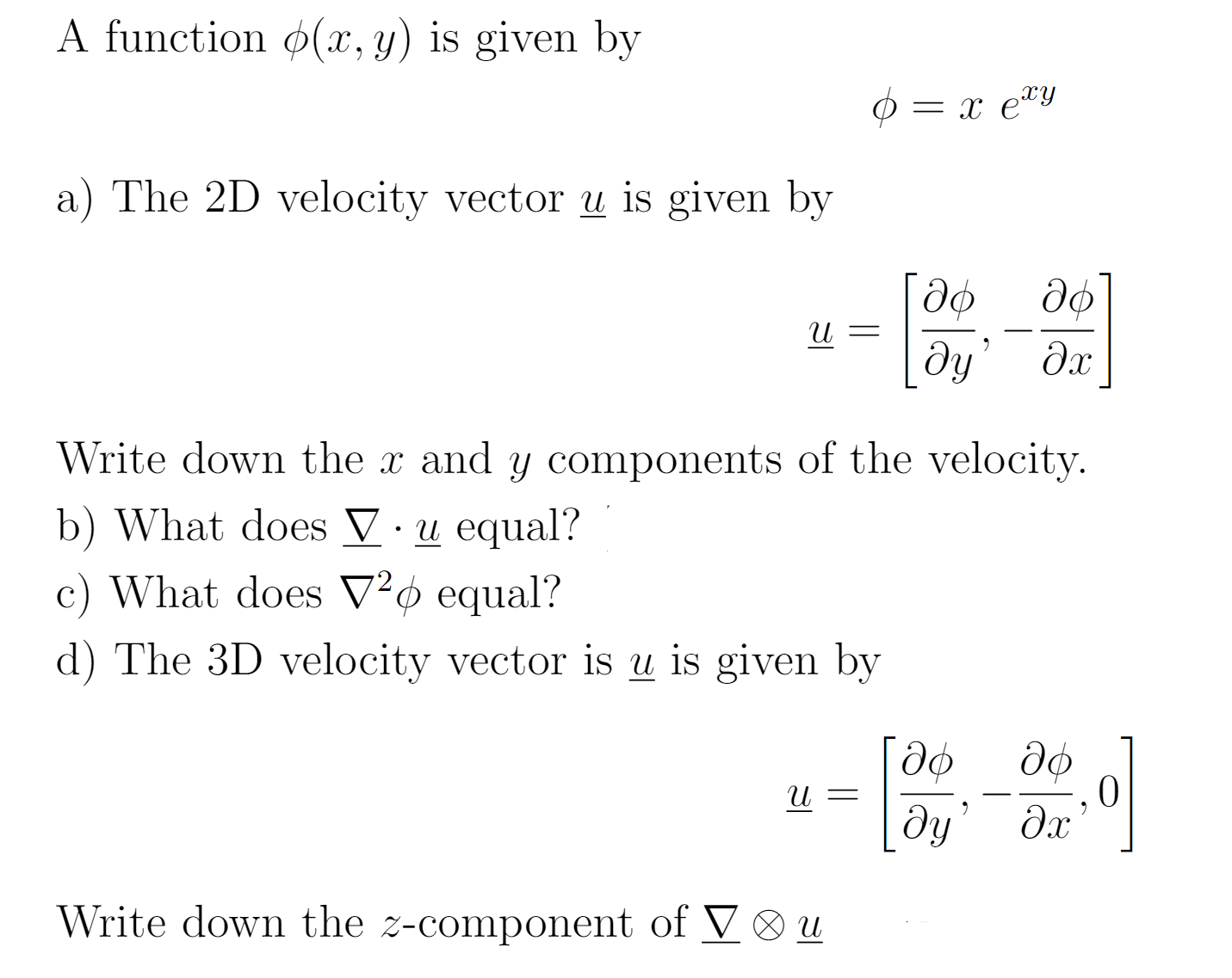 a) The 2D velocity vector u is given by u _ (10>