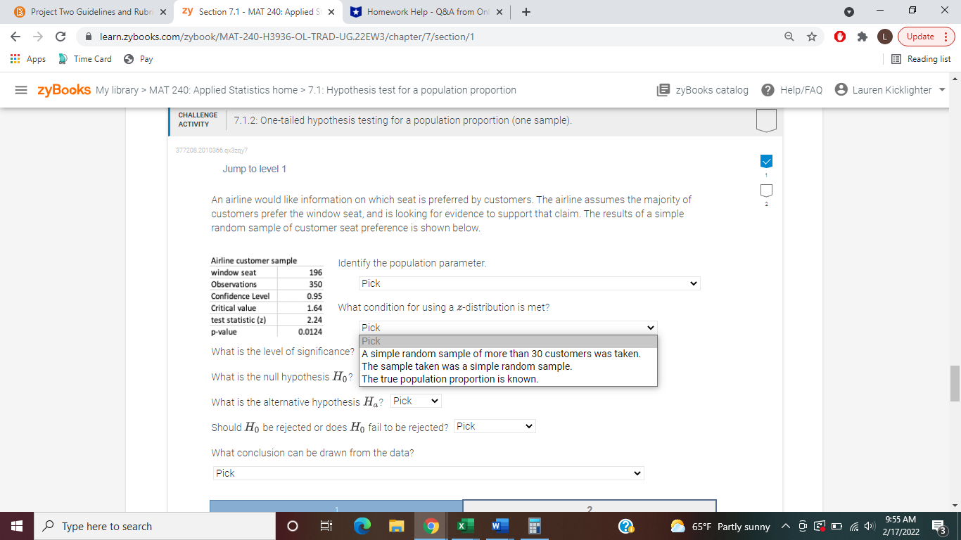 that claim. The results of a simple random sample of customer seat