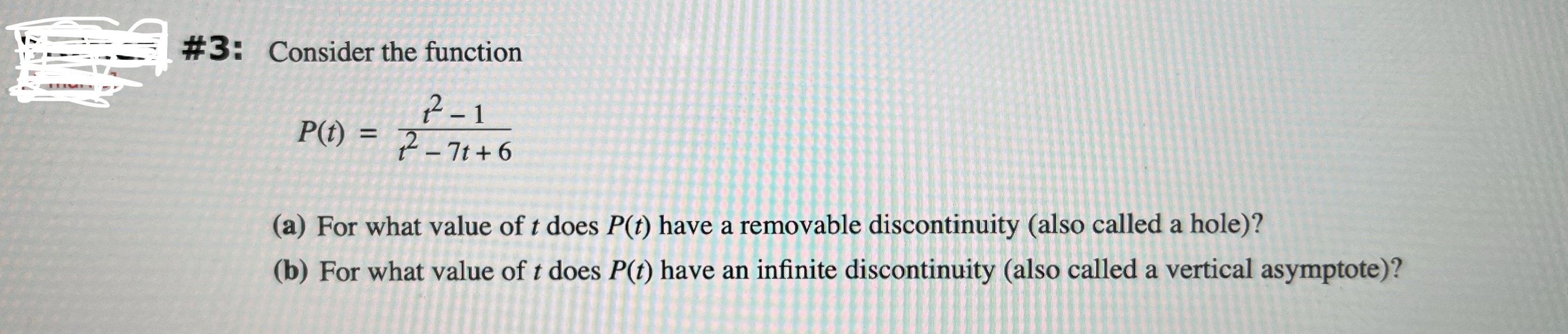Please answer #3: Consider the function 12 -1 P(1) = 2