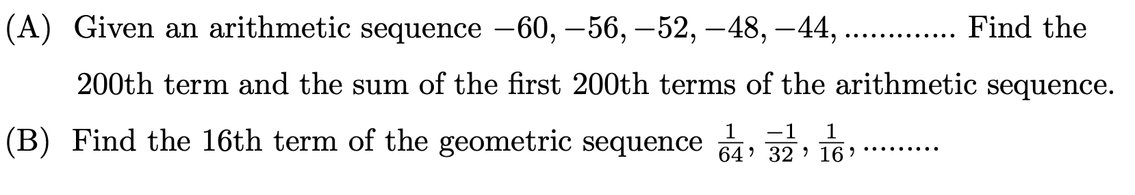 Find the 200th term and the sum of the first 200th terms