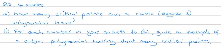 a cubic ( degree 3 ) polynomial have ? 6 ) For