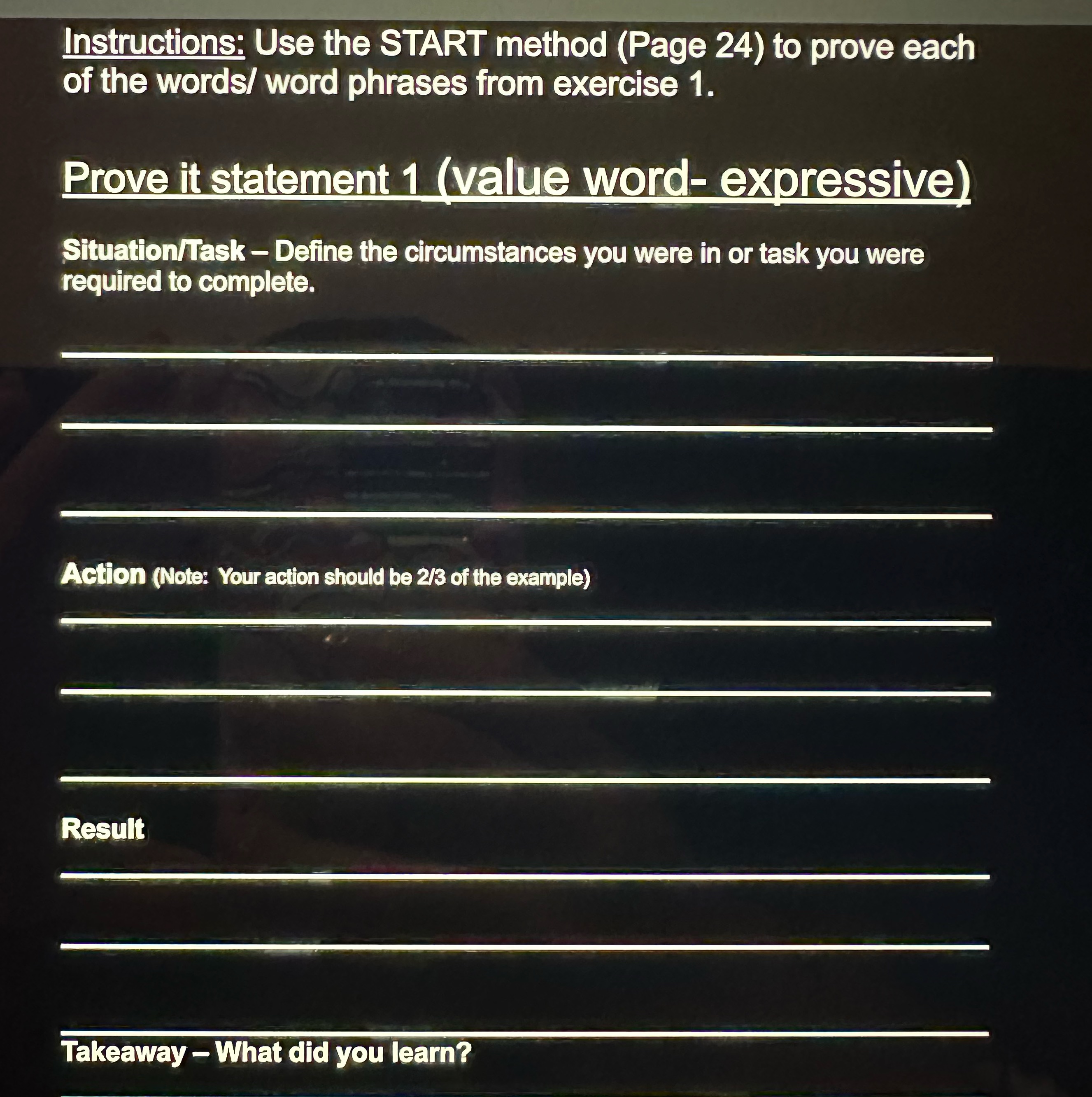 the words/ word phrases from exercise 1. Situation/Task Define the circumstances you