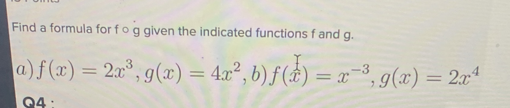 and g. a) f (ac) = 223, g(2) = 4x2, b) f(x)