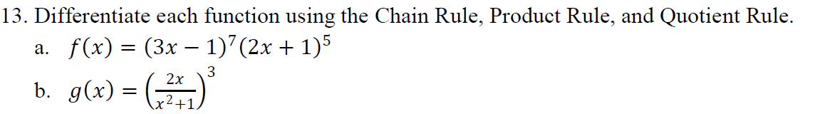 l3. Differentiate each function using the Chain Rule, Product Rule, and