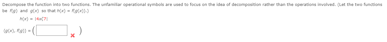  Please explain the answer Decompose the function into two functions. The
