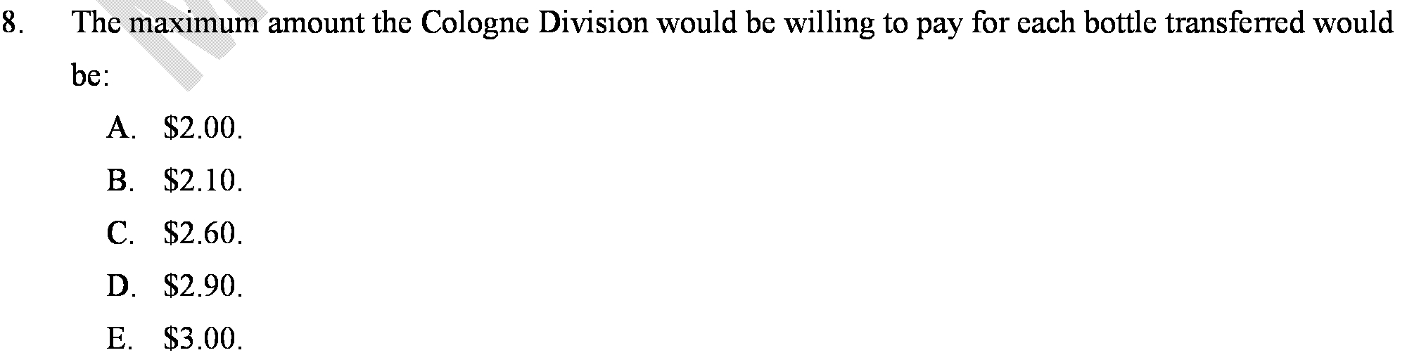  8. The maximum amount the Cologne Division would be willing to